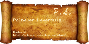 Polnauer Levendula névjegykártya